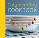 Polymer Clay Cookbook - eBook