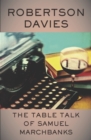The Table Talk of Samuel Marchbanks - eBook