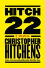 Hitch-22 : Some Confessions and Contradictions - eBook