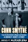 Lives of Conn Smythe - eBook