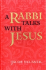 A Rabbi Talks with Jesus - Book
