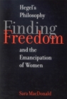 Finding Freedom : Hegel's Philosophy and the Emancipation of Women - eBook