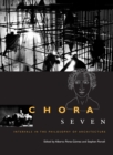 Chora 7 : Intervals in the Philosophy of Architecture - eBook