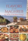 Flavors of the Maghreb & Southern Italy : Recipes from the Land of the Setting Sun - eBook