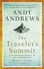 The Traveler's Summit : The Remarkable Sequel to The Traveler's Gift - eBook