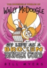 My Life as a Broken Bungee Cord - eBook