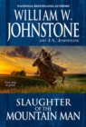 Slaughter of the Mountain Man - Book