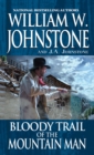 Bloody Trail of the Mountain Man - eBook