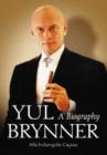 Yul Brynner : A Biography - Book