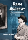 Dana Andrews : The Face of Noir - eBook