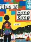 This is Hong Kong : A Children's Classic - Book