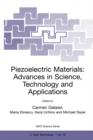 Piezoelectric Materials: Advances in Science, Technology and Applications - Book