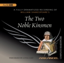 The Two Noble Kinsmen - eAudiobook