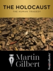 The Holocaust : The Human Tragedy - eBook