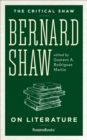Bernard Shaw on Literature - eBook