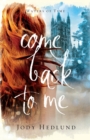 Come Back to Me - Book