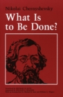 What Is to Be Done? - eBook