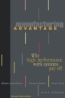 Manufacturing Advantage : Why High Performance Work Systems Pay Off - Book