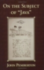 On the Subject of "Java" - Book