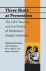 Three Shots at Prevention - eBook