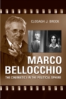 Marco Bellocchio : The Cinematic I in the Political Sphere - Book