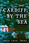 Cardiff, by the Sea : Four Novellas of Suspense - eBook