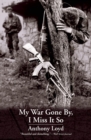 My War Gone By, I Miss It So - eBook