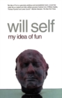 My Idea of Fun : A Novel - eBook