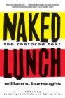 Naked Lunch : The Restored Text - eBook