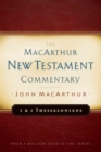 First & Second Thessalonians Macarthur New Testament Comment - Book