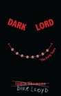 Dark Lord : The Early Years - eBook