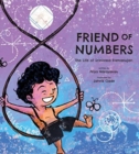 Friend of Numbers : The Life of Mathematician Srinivasa Ramanujan - Book