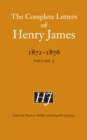 The Complete Letters of Henry James, 1872-1876 : Volume 3 - eBook