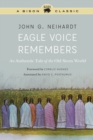 Eagle Voice Remembers : An Authentic Tale of the Old Sioux World - Book