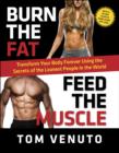 Burn the Fat, Feed the Muscle - eBook