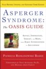 Asperger Syndrome: The OASIS Guide, Revised Third Edition - eBook