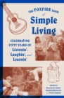 Foxfire Book of Simple Living - eBook