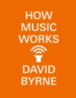 How Music Works - eBook