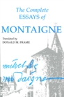 The Complete Essays of Montaigne - Book