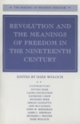 Revolution and the Meanings of Freedom in the Nineteenth Century - Book
