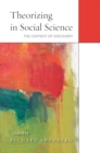 Theorizing in Social Science : The Context of Discovery - Book