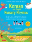 Korean and English Nursery Rhymes : Wild Geese, Land of Goblins and Other Favorite Songs and Rhymes - Book