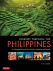 Journey Through the Philippines : An Unforgettable Journey from Manila to Mindanao and Beyond! - Book