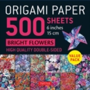 Origami Paper 500 sheets Bright Flowers 6" (15 cm) : Double-Sided Origami Sheets with 12 Punchy Floral Designs (Instructions for 5 Projects Included) - Book