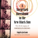 Surprised Queenhood in the New Black Sun - eAudiobook