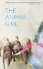 The Animal Girl : Two Novellas and Three Stories - eBook