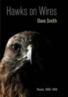 Hawks on Wires : Poems, 2005-2010 - eBook