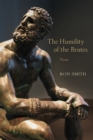The Humility of the Brutes : Poems - eBook