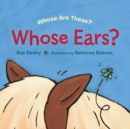 Whose Ears? - Book