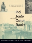 Hoi Toide on the Outer Banks : The Story of the Ocracoke Brogue - eBook